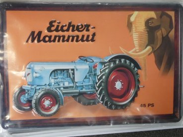Blechschild Eicher Mammut 20 x 30 cm