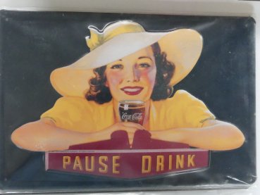 Blechschild Coca Cola Pause Drink 20 x 30 cm