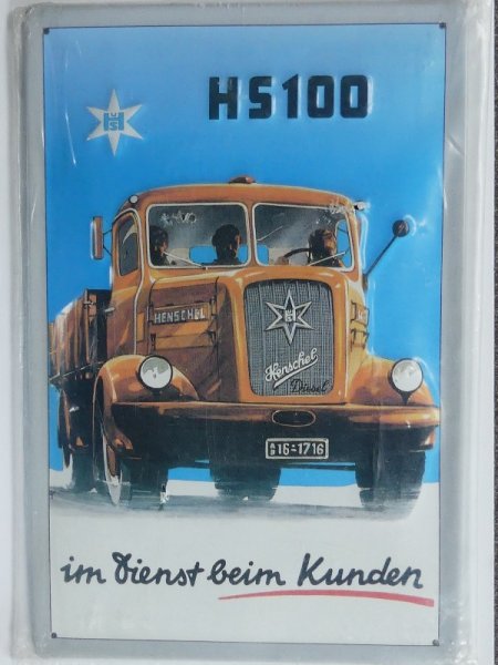 Henschel HS 100 Blechschild Schild 3D geprägt gewölbt Metal Tin Sign 20 x 30 cm