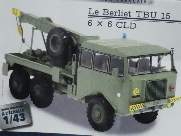1/43 Ixo Berliet TBU 15 6 x 6 CLD Militär Berliet 92