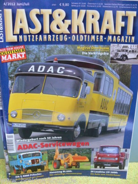 Last & Kraft 2012 / 4 Nutzfahrzeug Oldtimer Magazin